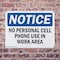 Signmission No Personal Cell Phone Use In Work Area, 14 in W x Rectangle, Plastic OS-2PACK-NS-P-1014-L-14736 - alternate 8